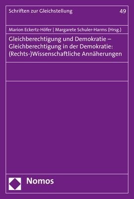 [중고] Gleichberechtigung Und Demokratie - Gleichberechtigung in Der Demokratie: (rechts-)Wissenschaftliche Annaherungen (Paperback)