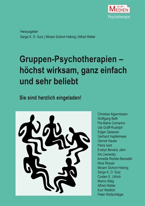 Gruppen-Psychotherapien - hochst wirksam, ganz einfach und sehr beliebt (Paperback)