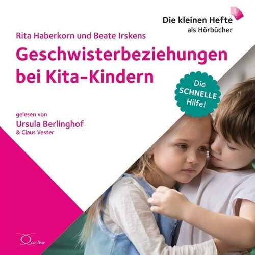 Geschwisterbeziehungen bei Kita-Kindern, 1 Audio-CD (CD-Audio)