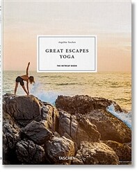 Great Escapes Yoga. the Retreat Book (Hardcover)