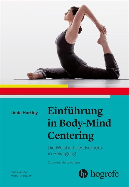 Einfuhrung in Body-Mind Centering (Paperback)