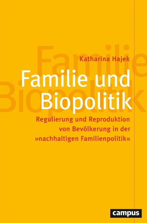 Familie und Biopolitik (Paperback)