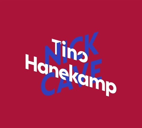 Tino Hanekamp uber Nick Cave, 2 Audio-CD (CD-Audio)