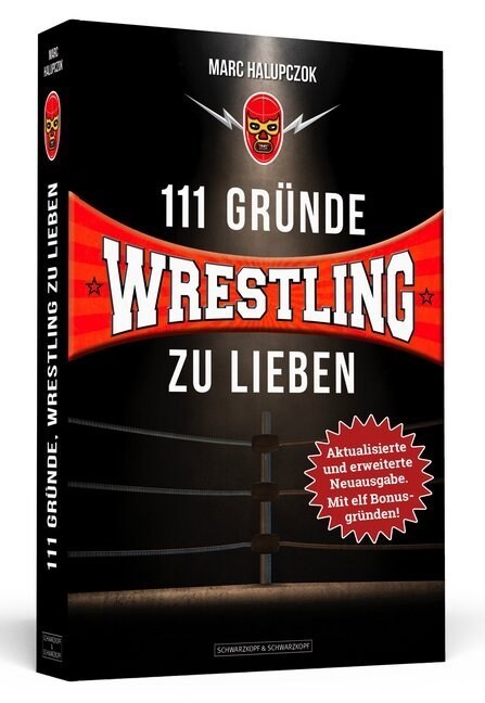 111 Grunde, Wrestling zu lieben (Paperback)