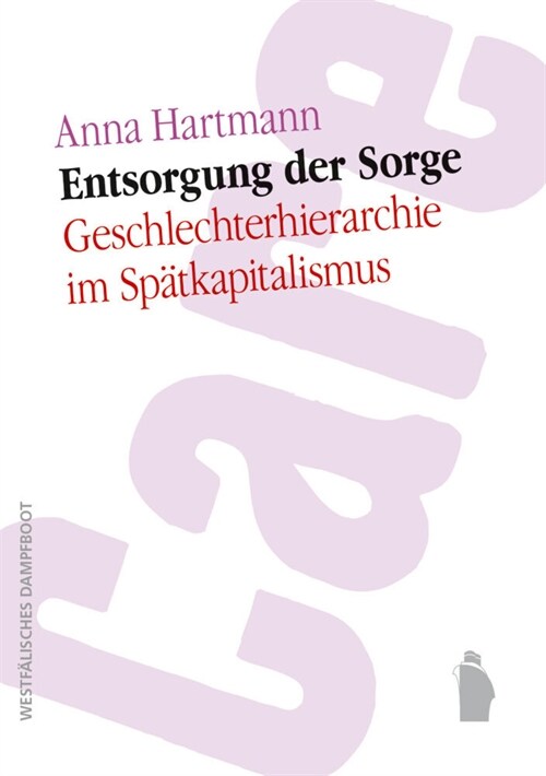 Entsorgung der Sorge (Book)