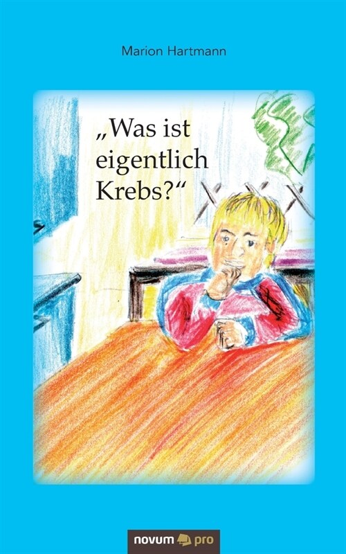 Was ist eigentlich Krebs? (Paperback)