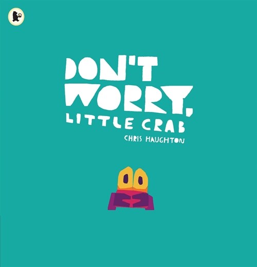 [중고] Don‘t Worry, Little Crab (Paperback)