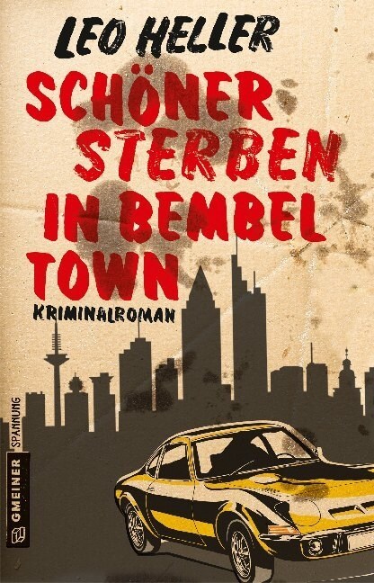 Schoner Sterben in Bembeltown (Paperback)