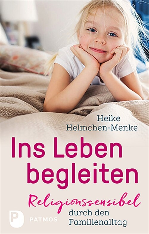 Ins Leben begleiten (Paperback)