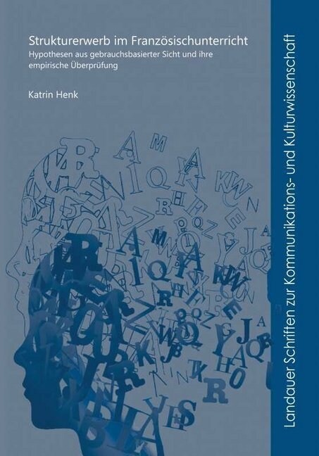 Strukturerwerb im Franzosischunterricht (Paperback)