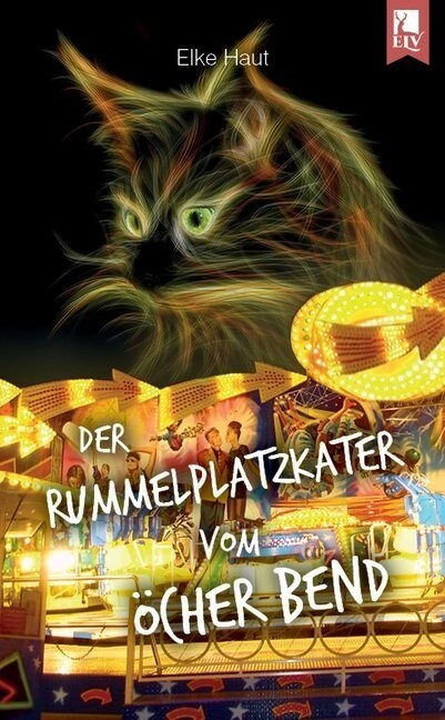 Der Rummelplatzkater vom Ocher Bend (Paperback)