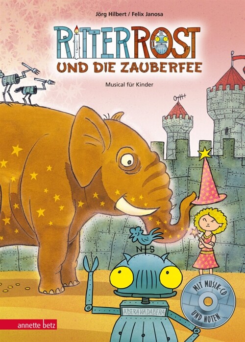 Ritter Rost und die Zauberfee, m. Audio-CD (Hardcover)