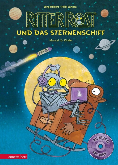 Ritter Rost und das Sternenschiff, m. Audio-CD (Hardcover)