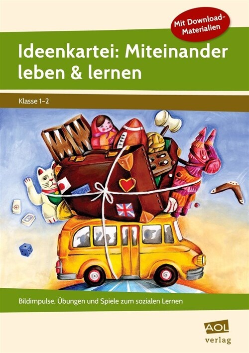 Ideenkartei: Miteinander leben & lernen - Klasse 1-2 (WW)