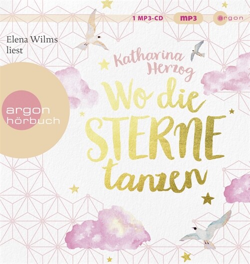 Wo die Sterne tanzen, 1 Audio-CD, MP3 (CD-Audio)