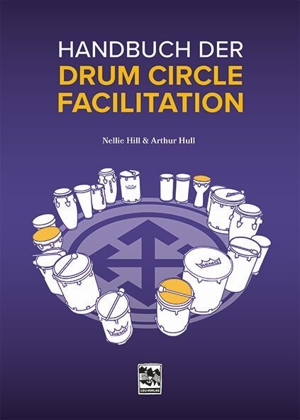 Handbuch der Drum Circle Facilitation (Sheet Music)