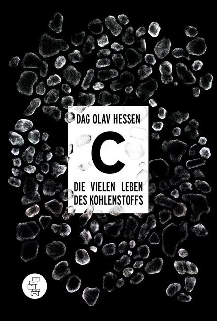 C - Die vielen Leben des Kohlenstoffs (Hardcover)