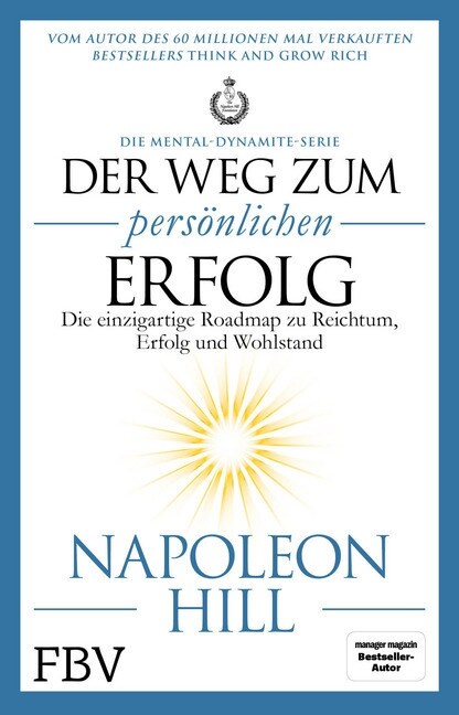 Der Weg zum personlichen Erfolg - Die Mental-Dynamite-Serie (Paperback)