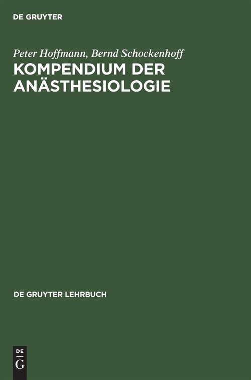 Kompendium Der An?thesiologie (Hardcover, Reprint 2020)
