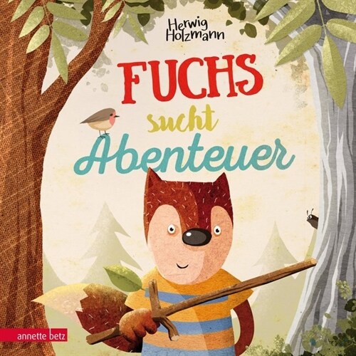 Fuchs sucht Abenteuer (Hardcover)