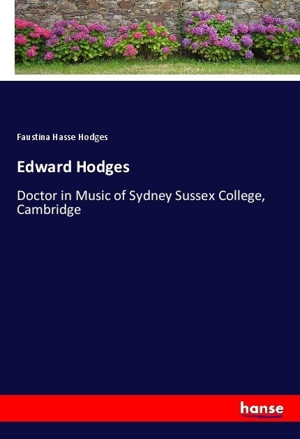 Edward Hodges (Paperback)