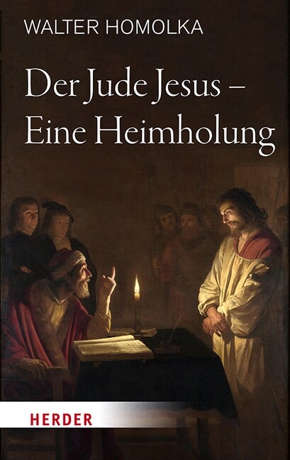 Der Jude Jesus - Eine Heimholung (Hardcover)