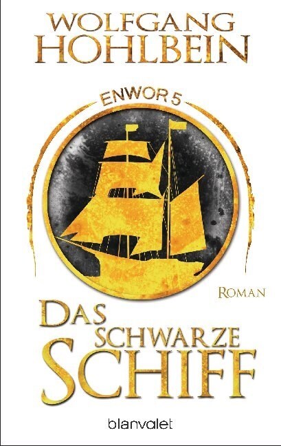 Enwor - Das schwarze Schiff (Paperback)