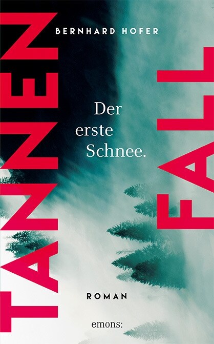 Tannenfall. Der erste Schnee (Hardcover)