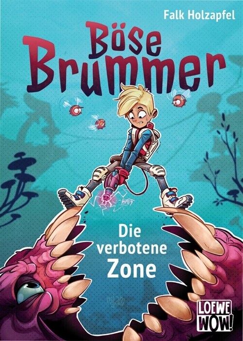 Bose Brummer - Die verbotene Zone (Hardcover)