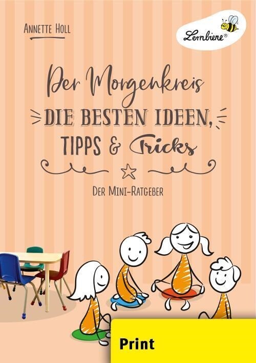 Der Morgenkreis. Die besten Ideen, Tipps & Tricks (Pamphlet)