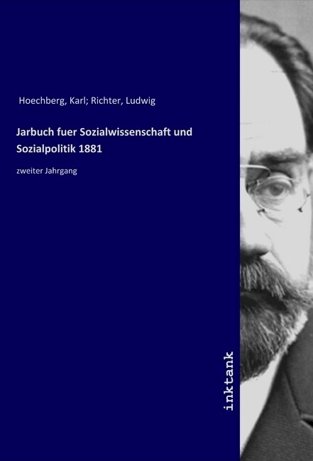 Jarbuch fuer Sozialwissenschaft und Sozialpolitik 1881 (Paperback)