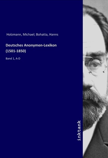 Deutsches Anonymen-Lexikon (1501-1850) (Paperback)