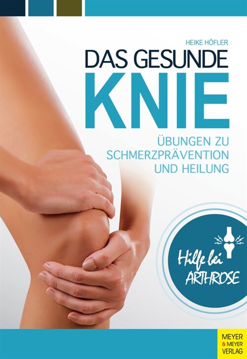 Das gesunde Knie (Paperback)