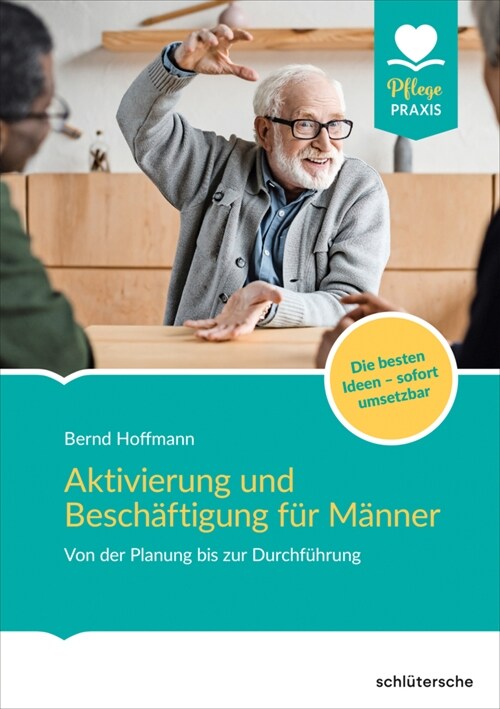 Aktivierung und Beschaftigung fur Manner (Paperback)