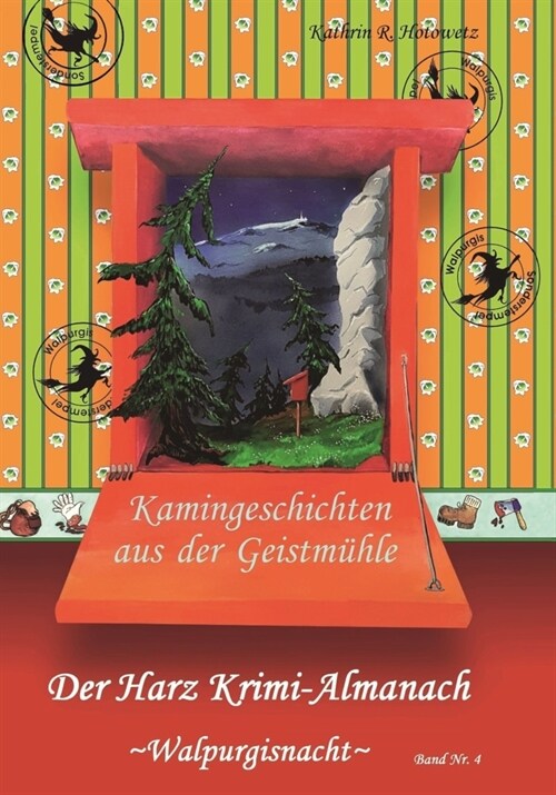 Harz Krimi-Almanach, Kamingeschichten aus der Geistmuhle, Walpurgisnacht (Hardcover)