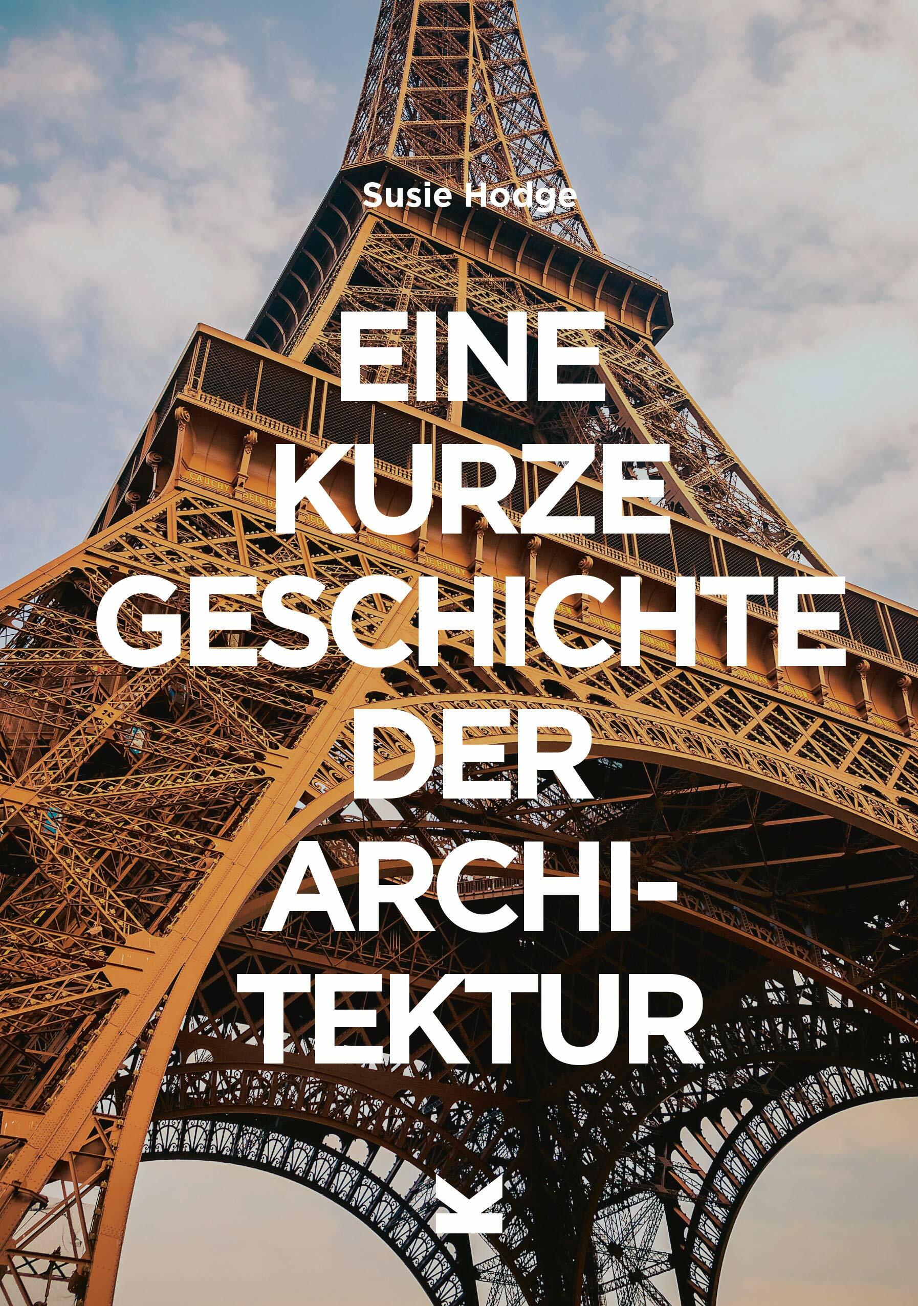 Eine kurze Geschichte der Architektur (Paperback)