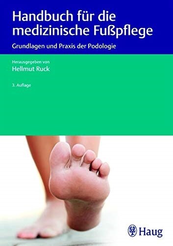 Handbuch fur die medizinische Fußpflege (Hardcover)