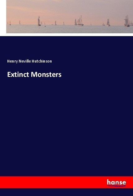 Extinct Monsters (Paperback)