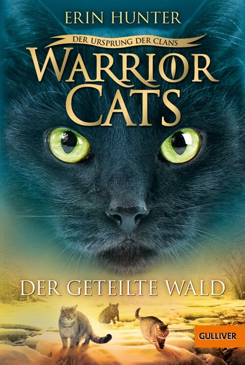 Warrior Cats - Der Ursprung der Clans. Der geteilte Wald (Paperback)