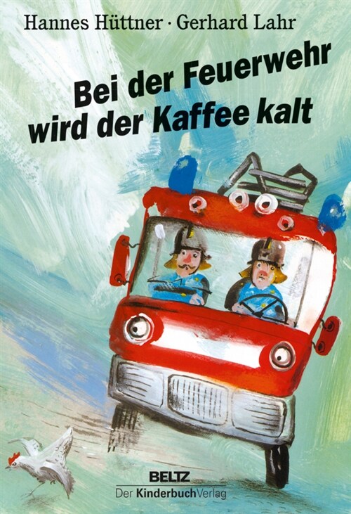 Bei der Feuerwehr wird der Kaffee kalt (Board Book)