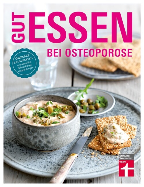 Gut essen bei Osteoporose (Paperback)