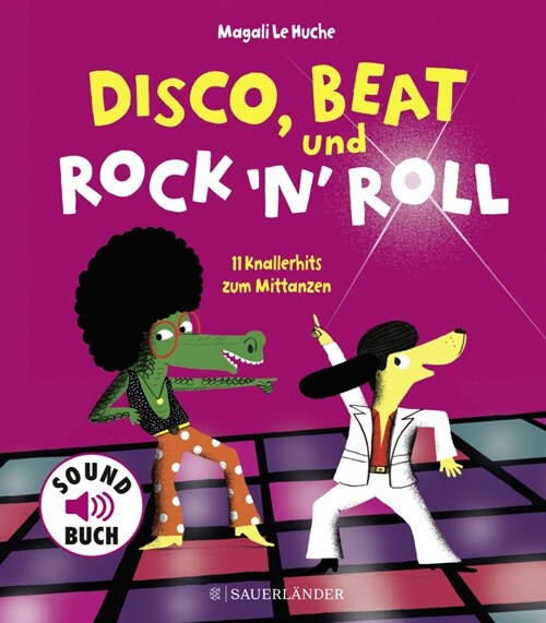 Disco, Beat und RocknRoll, Soundbuch (Hardcover)