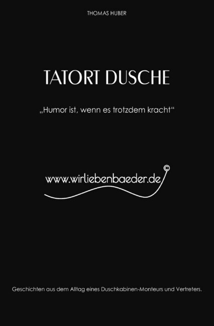 Tatort Dusche (Paperback)