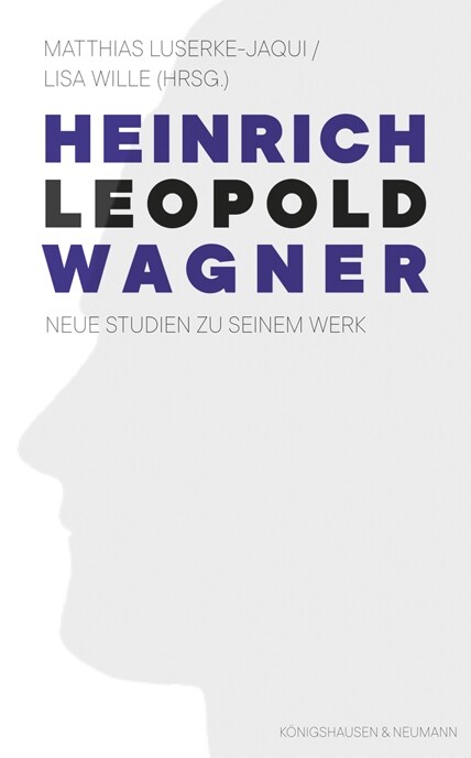 Heinrich Leopold Wagner (Hardcover)