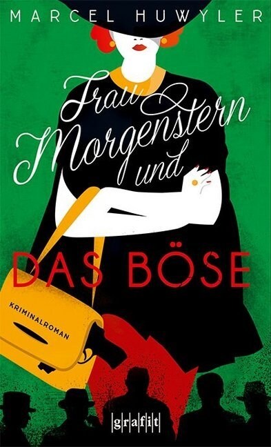 Frau Morgenstern und das Bose (Paperback)