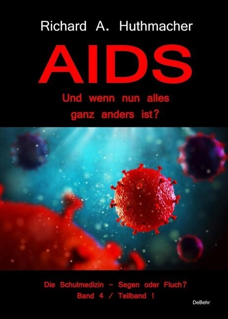 AIDS - Und wenn nun alles ganz anders ist (Paperback)