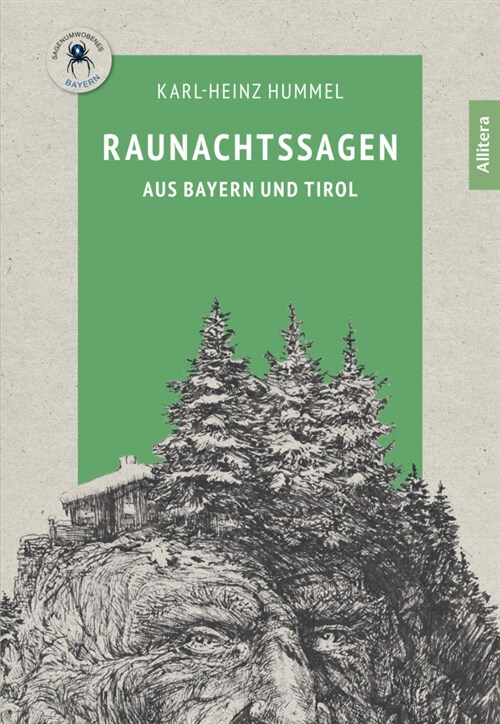 Raunachtssagen aus Bayern und Tirol (Paperback)