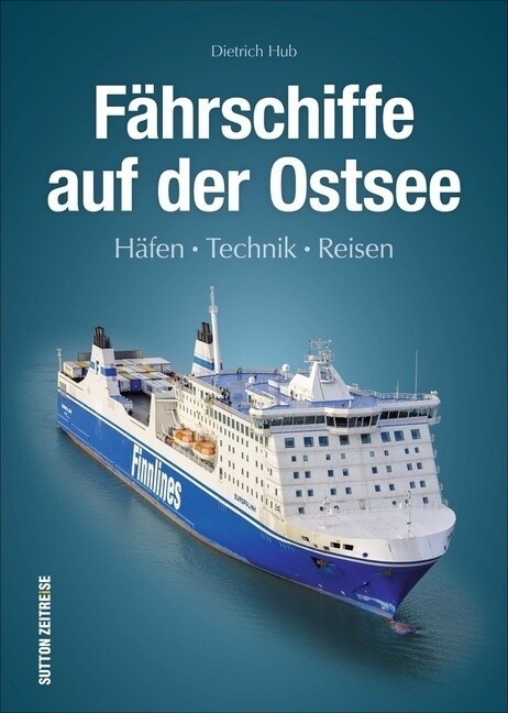 Fahrschiffe auf der Ostsee (Hardcover)