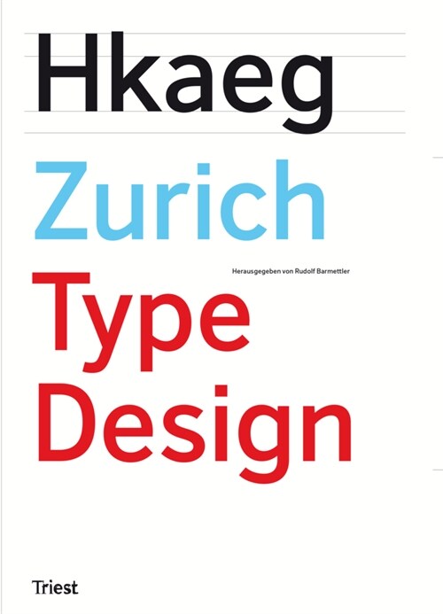 Hkaeg Zurich Type Design (Paperback)