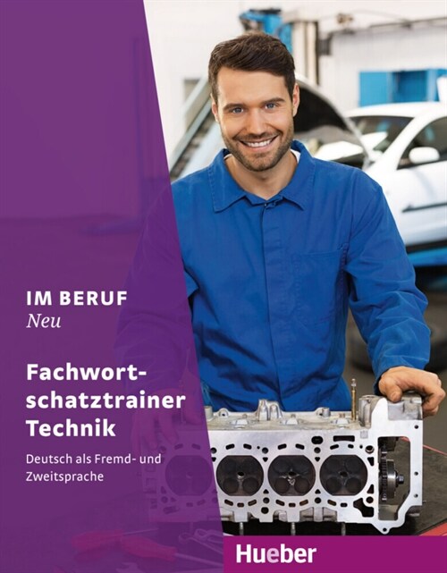 Im Beruf NEU Fachwortschatztrainer Technik (Paperback)